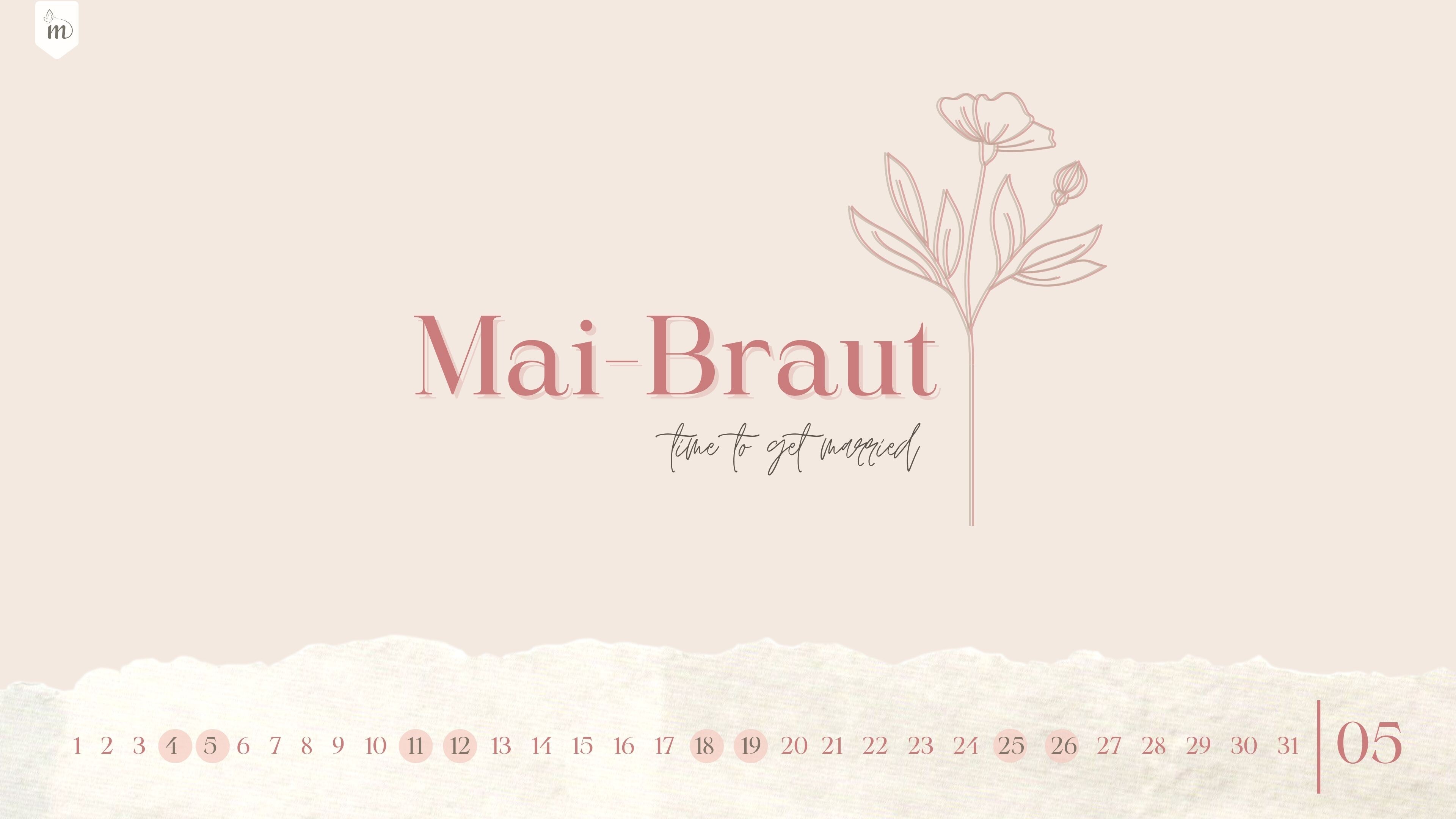 Mai Braut Wallpaper