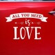 Autoaufkleber Hochzeit "Love is all you need"