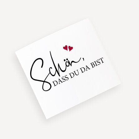 Banderole Mini Schokolade "Kalligrafie" Schön, dass Du da bist