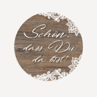 40 x Aufkleber Hochzeit "Holz und Spitze" 3 cm Schön, dass Du da bist!